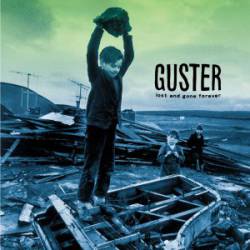 Guster : Lost and Gone Forever